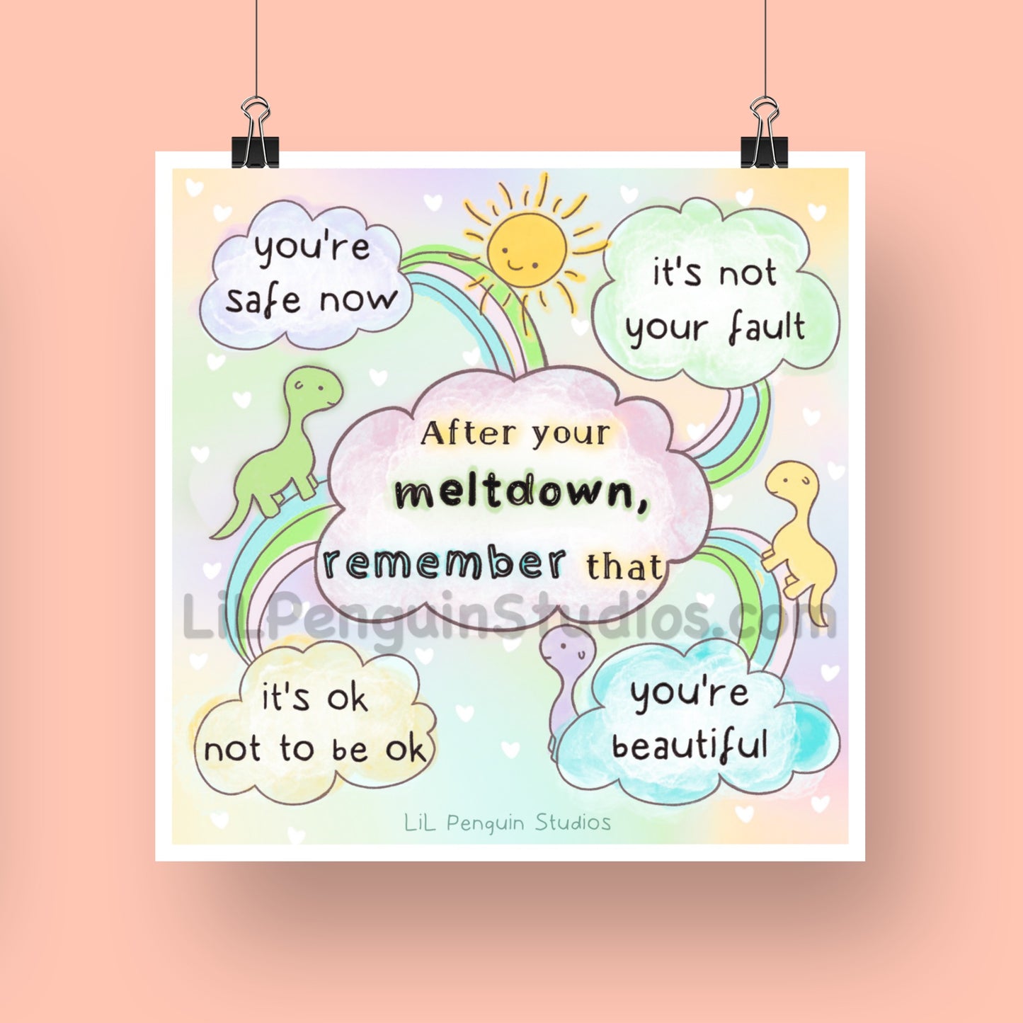 Reminders after an autistic meltdown digital artwork hand drawn by an autistic artist (LiL Penguin Studios).. The text in the picture says: After your autistic meltdown, remember that: - you're safe now - it's not your fault - it's ok not to be ok - you're beautiful