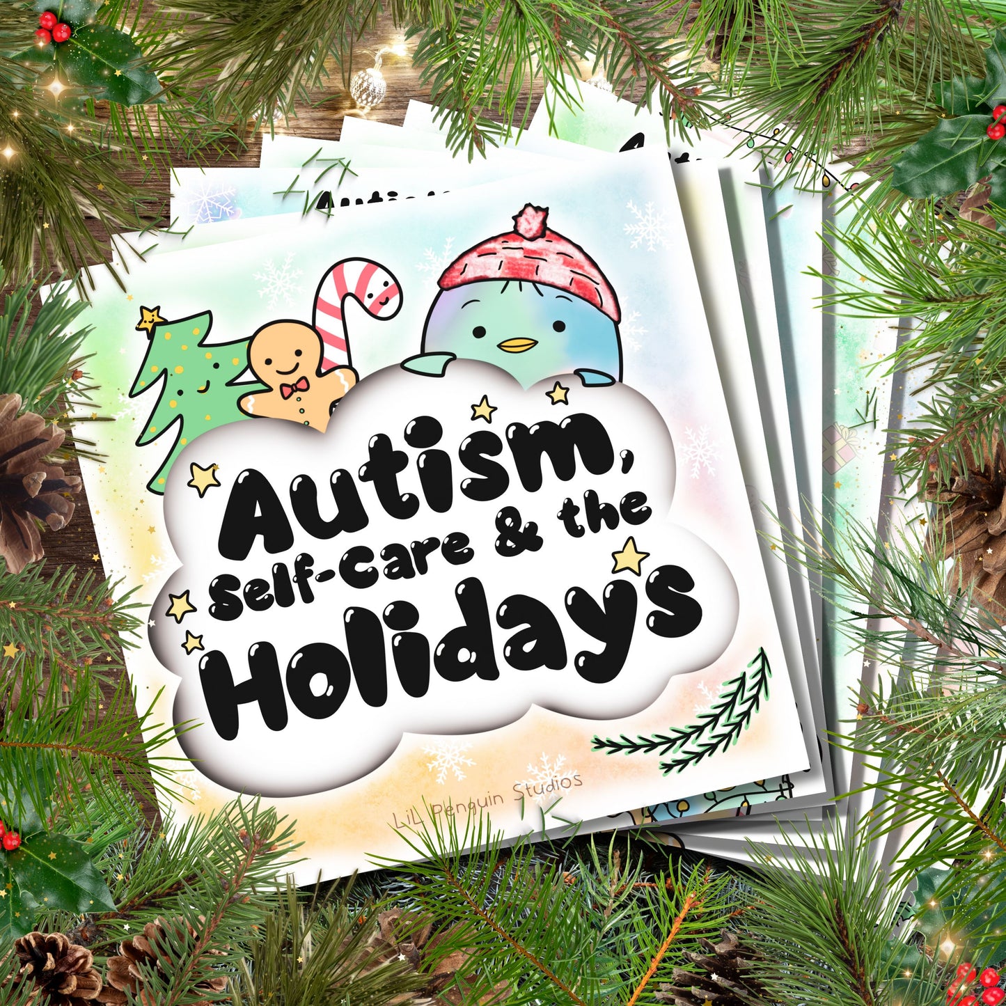 Autism, Self-Care and the Holidays. Autism Christmas Kit hand-drawn by an autistic artist.