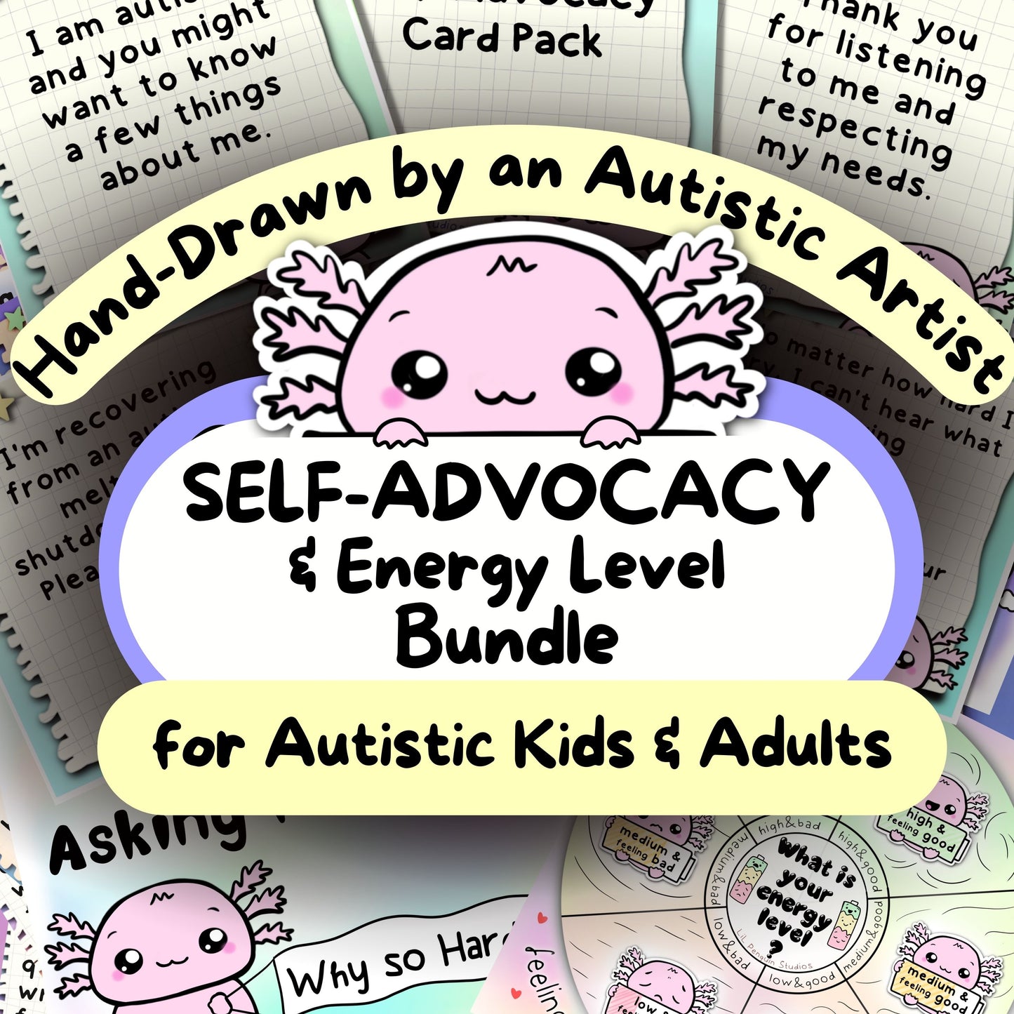 Axolotl Autism Self-Advocacy & Energy Level Bundle