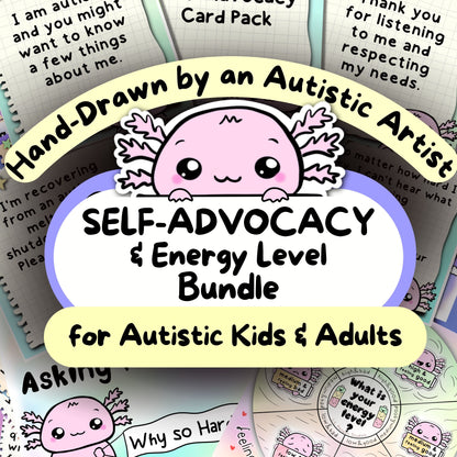 Axolotl Autism Self-Advocacy & Energy Level Bundle