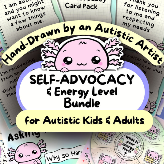 Axolotl Autism Self-Advocacy & Energy Level Bundle