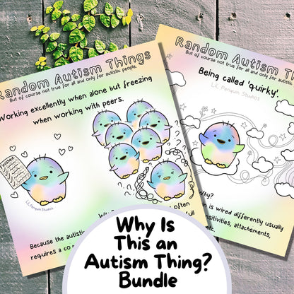 'Why Is This and Autism Thing?' Bundle - Personal Use