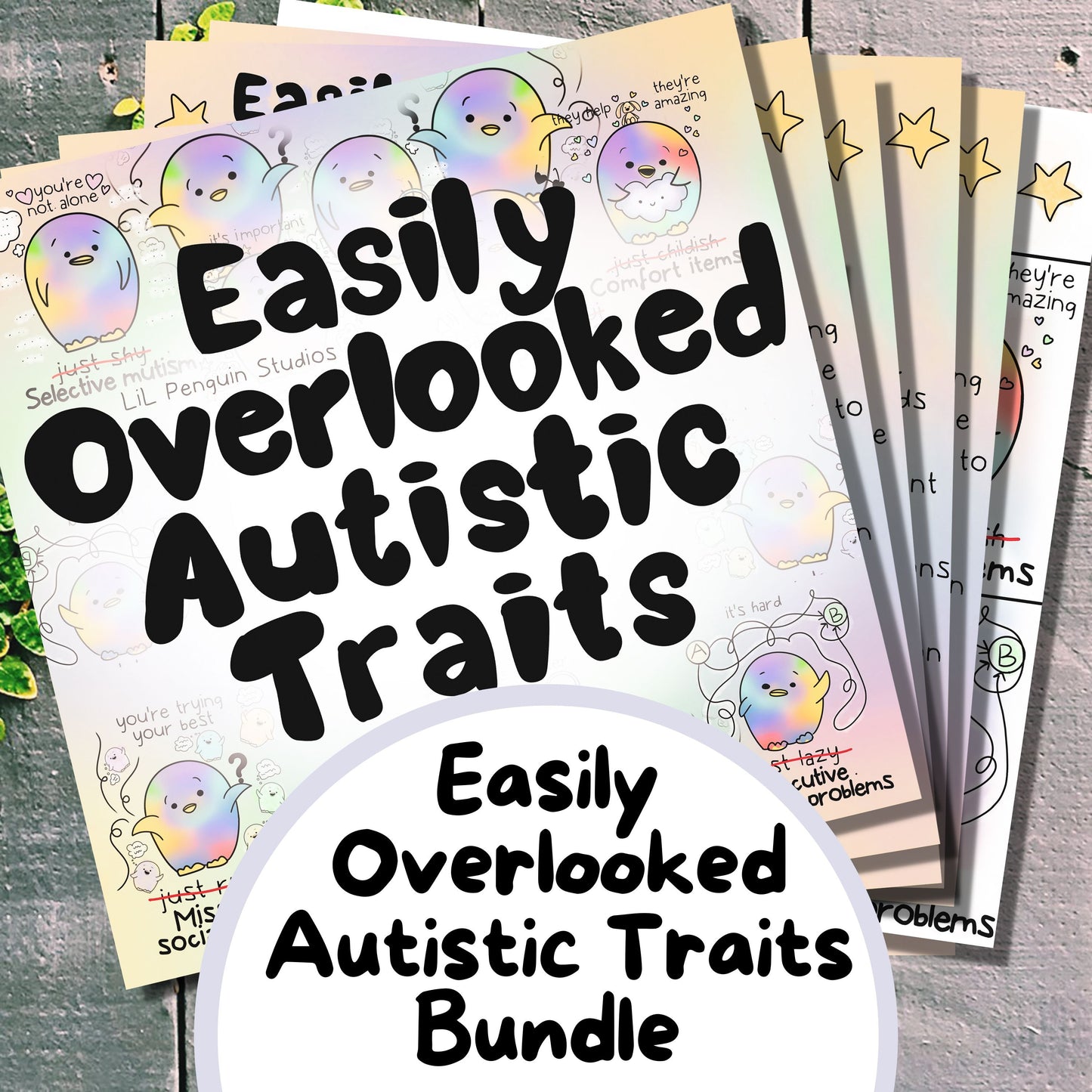 Easily Overlooked Autistic Traits Printable Bundle hand drawn by an autistic artist (LiL penguin Studios). Page titles: selective mutism / situational mutism, sensitivities, executive function problems, missing social cues, comfort items, special interests.