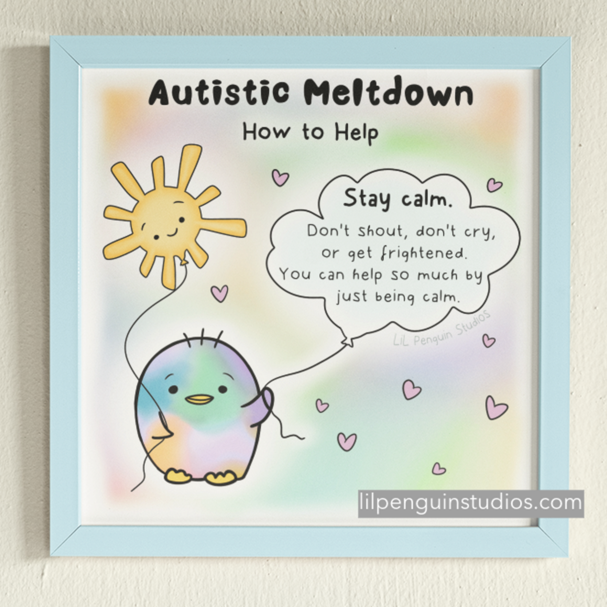 Autistic Meltdown, How to Help art print ("Stay calm").